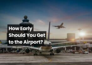 How Early You Should Get to the Airport